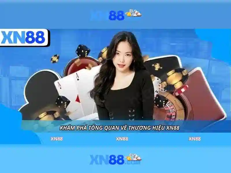 xn88 - Tổng quan và trải nghiệm người dùng